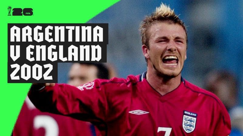 Argentina vs England 2002 - Redemption for Beckham